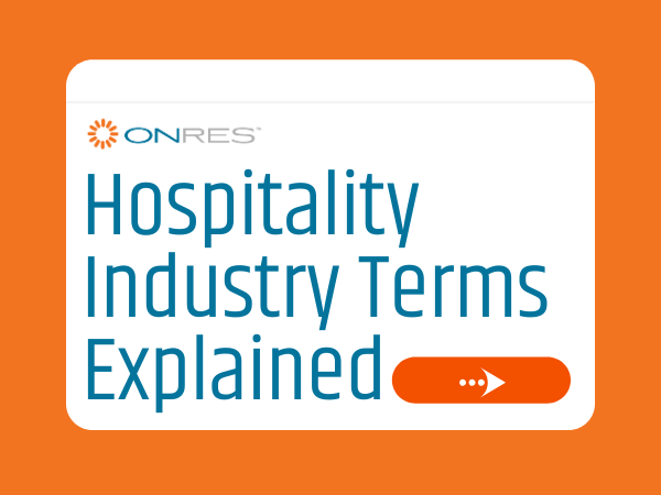 Hospitality industry glossary. Top hotel industry terms.