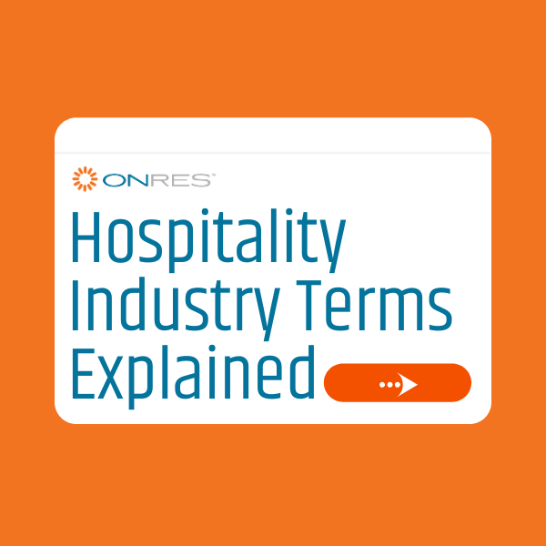Must know hotel industry terms. The ultimate hospitality industry glossary. 