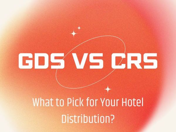 Difference between CRS and GDS in the hotel industry